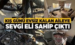 Kış günü evsiz kalan aileye Sevgi Eli sahip çıktı