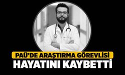 Denizli'de Araştırma Görevlisi Aras Hayatını Kaybetti