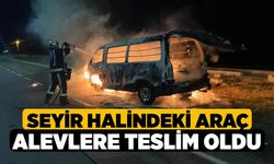 Seyir halindeki araç alevlere teslim oldu