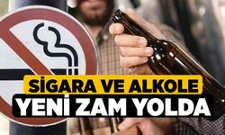 Sigara ve Alkole Yeni Zam Yolda