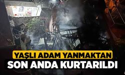 Yaşlı adam yanmaktan son anda kurtarıldı