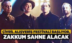 Çivril Alışveriş Festivali başlıyor, Zakkum sahne alacak