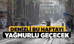 Denizli Bu Haftayı Yağmurlu Geçecek