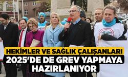 Hekimler ve Sağlık Çalışanları 2025'de de Grev Yapmaya Hazırlanıyor