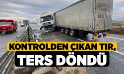 Kontrolden çıkan tır, ters döndü