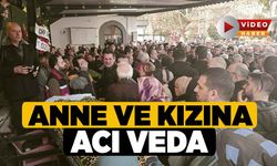 Anne ve Kızına Acı Veda