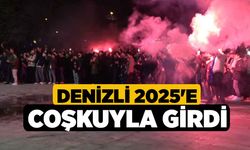 Denizli 2025'e coşkuyla girdi