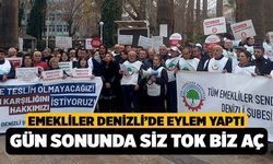 Denizli'de Emekli Maaşlarını Protesto Ettiler