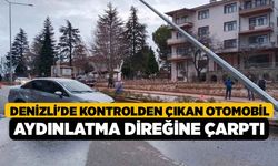 Denizli'de Kontrolden çıkan otomobil aydınlatma direğine çarptı