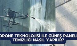 Drone Teknolojisi ile Güneş Paneli Temizliği Nasıl Yapılır?