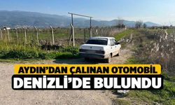 Aydın’dan çalınan otomobil, Denizli’de bulundu