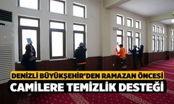 Denizli Büyükşehir’den ramazan öncesi camilere temizlik desteği