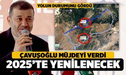 Çavuşoğlu, Karataş Yolunu Görür Görmez Yenileceği Müjdesini Verdi