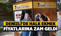 Denizli'de halk ekmek fiyatlarına zam geldi