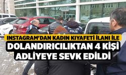 Instagram'dan kadın kıyafeti ilanı ile dolandırıcılıktan 4 kişi adliyeye sevk edildi