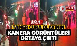 Tamer Cura Olayının Kamera Görüntüleri Ortaya Çıktı