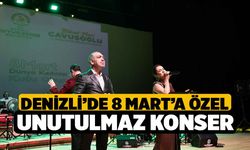 Denizli’de 8 Mart’a özel unutulmaz konser