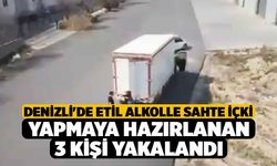 Denizli'de etil alkolle sahte içki yapmaya hazırlanan 3 kişi yakalandı