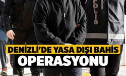 Denizli'de Yasa Dışı Bahis Operasyonu