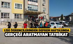 Lise öğrencilerinden Deprem Haftasında gerçeği aratmayan tatbikat