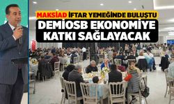 DEMİOSB Hayata Geçtiğinde 150 Fabrika Yükselecek