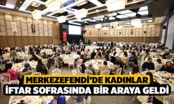 Merkezefendi’de Kadınlar İftar Sofrasında Bir Araya Geldi