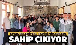 Tavas Belediyesi İlçenin Tarihi Mimarilere Sahip Çıkıyor