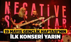 19 Mayıs Gençlik Haftası’nın İlk Konseri Yarın