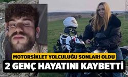 Motosiklet Yolculuğu Hayatlarına Mâl Oldu, 2 Genç Hayatını Kaybetti