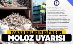 Tavas Belediyesi Düzensiz Moloz Atanlara Uyarı Yaptı