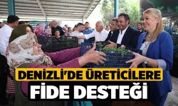 Denizli'de Üreticilere Fide Desteği