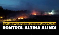 Köylüler ve ekiplerin seferber olduğu yangın kontrol altına alındı