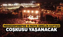 Merkezefendi’de 19 Mayıs Gençlik Haftası Coşkusu Yaşanacak