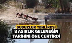 Susuzluk tehlikesi 8 asırlık geleneğin tarihini öne çektirdi