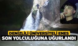 Yazılı Kanyon'da Acı Kayıp, Denizlili Üniversiteli Enes Son Yolculuğuna Uğurlandı