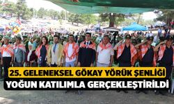 25. Geleneksel Gökay Yörük Şenliği yoğun katılımla gerçekleştirildi