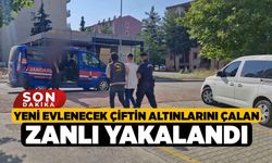 Yeni Evlenecek Çiftin Altınlarını Çalan Zanlı Yakalandı