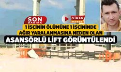 1 İşçinin ölümüne 1 İşçininde Ağır Yaralanmasına Neden Olan Asansörlü Lift Görüntülendi