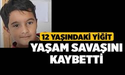 12 yaşındaki Yiğit Yaşam Savaşını Kaybetti