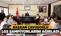 Başkan Çavuşoğlu LGS şampiyonlarını ağırladı