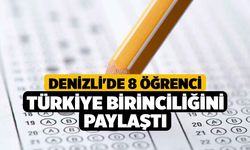 Denizli'de 8 öğrenci Türkiye birinciliğini paylaştı