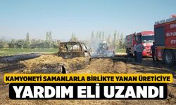 Kamyoneti samanlarla birlikte yanan üreticiye yardım eli uzandı