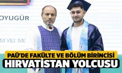 PAÜ'de Fakülte ve bölüm birincisi, Hırvatistan yolcusu