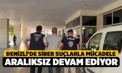 Denizli’de Siber Suçlarla Mücadele Aralıksız Devam Ediyor