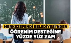 Merkezefendi Belediyesi’nden Öğrenim Desteğine Yüzde Yüz Zam