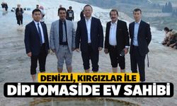 Denizli, Kırgızlar ile diplomaside ev sahipliği yapıyor