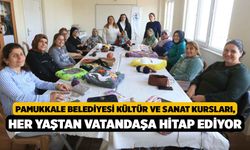 Pamukkale Belediyesi Kültür ve Sanat Kursları, Her Yaştan Vatandaşa Hitap Ediyor