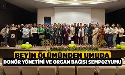 PAÜ'de Hastanelerinde ‘Beyin Ölümünden Umuda Donör Yönetimi ve Organ Bağışı Sempozyumu’