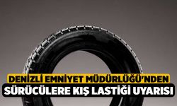 Denizli Emniyet Müdürlüğü'nden Sürücülere Kış Lastiği Uyarısı