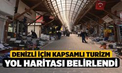 Denizli için kapsamlı turizm yol haritası belirlendi